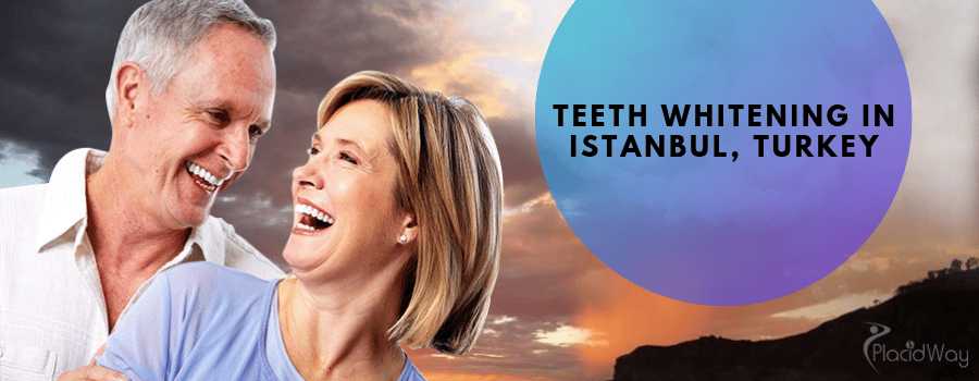 Teeth Whitening Cost in Istanbul, Turkey